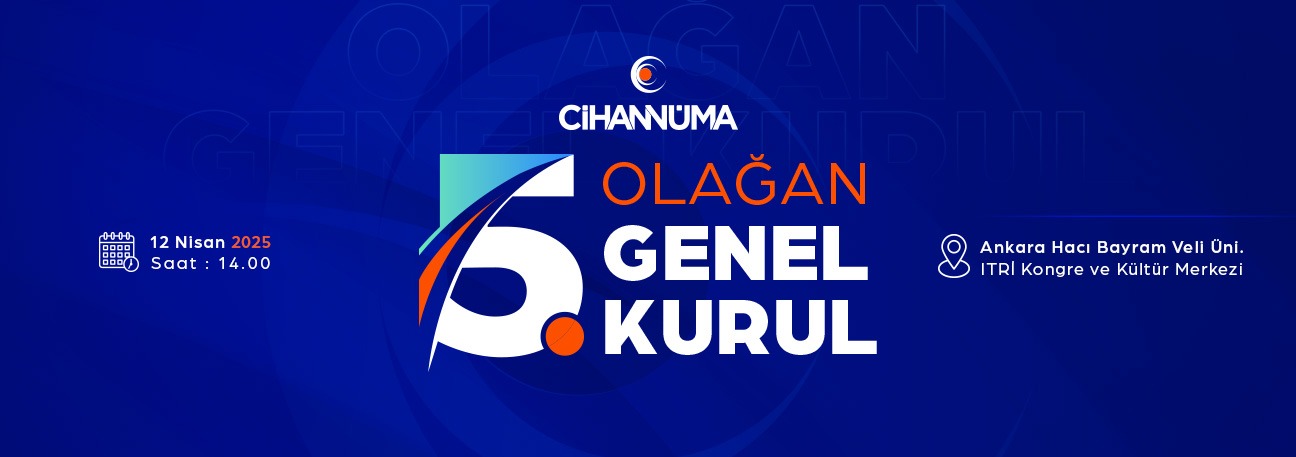 Cihannüma Derneği 5. Olağan Genel Kurulu’na Davet