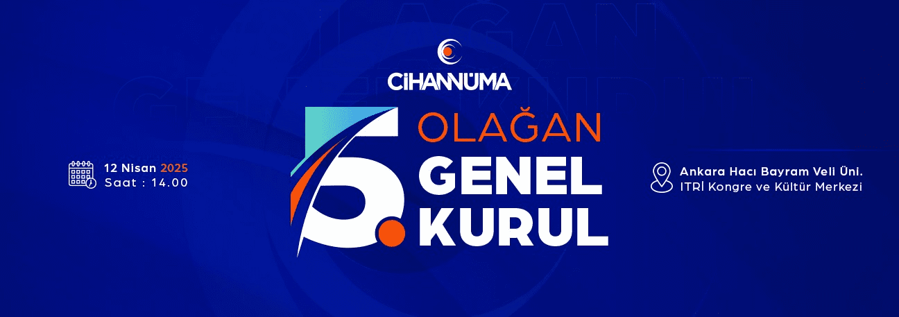 Cihannüma Derneği 5. Olağan Genel Kurulu’na Davet