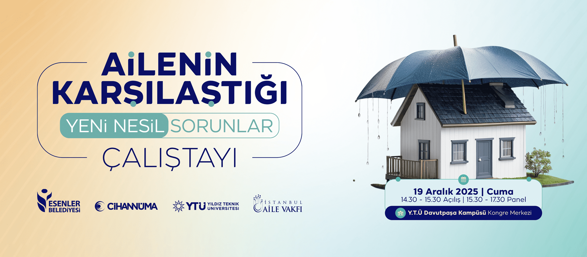 Ailenin Karşılaştığı Yeni Nesil Sorunlar Çalıştayı