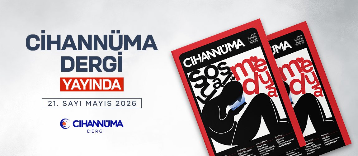 CİHANNÜMA Dergimizin 21. Sayısı Yayında!